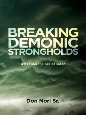 cover image of Breaking Demonic Strongholds